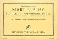 Frey, M: Schule des polyphonen Spiels 4