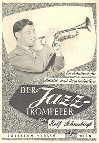 Schneebiegl, R: Der Jazz Trompeter