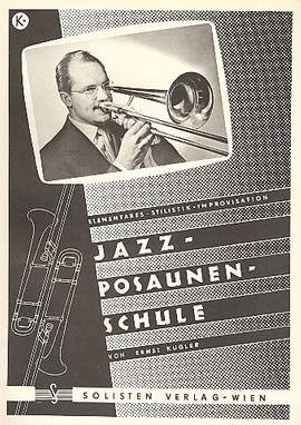 Kugler, E: Jazz Posaunen Schule