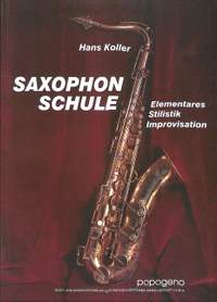 Koller, H: Saxophon Schule