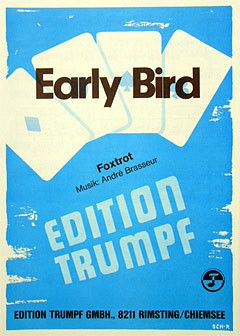 Brasseur, A: Early bird Foxtrot