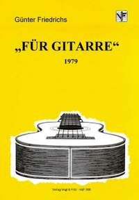 Friedrichs, G: Für Gitarre