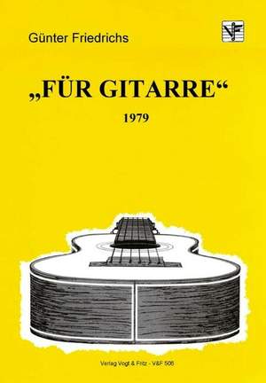Friedrichs, G: Für Gitarre