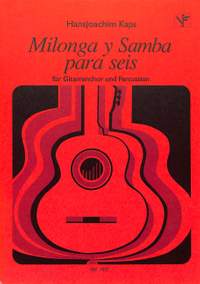 Kaps, H: Milonga y samba para seis