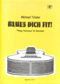 Tröster, M: Blues dich fit