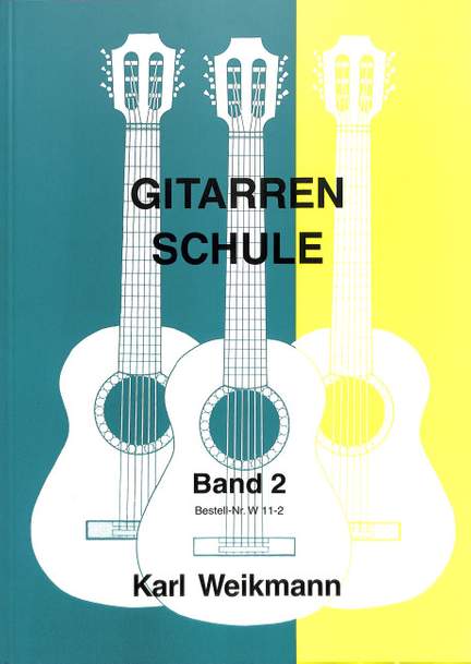 Weikmann, K: Gitarrenschule 2