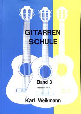 Weikmann, K: Gitarrenschule 3 Vol. 3