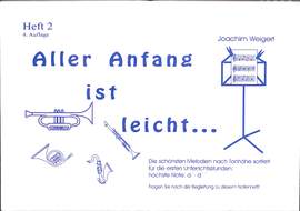 Weigert, J: Aller Anfang ist leicht 2