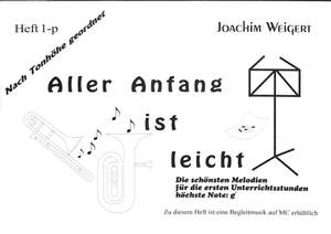 Weigert, J: Aller Anfang ist leicht 1