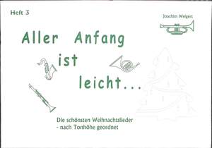 Weigert, J: Aller Anfang ist leicht 3