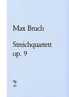 Bruch, M: Quartett c-moll op 9