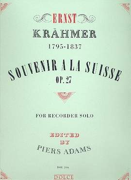 Kraehmer, E: Souvenir a la suisse op 27