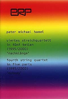 Hamel, P M: Streichquartett 4 in 5 Teilen