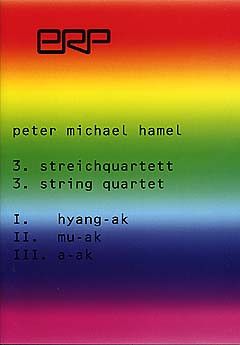 Hamel, P M: Streichquartett 3 in 3 Teilen