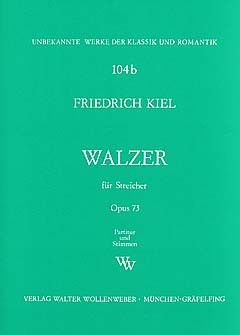 Kiel, F: Walzer op 73
