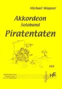 Wagner, M: Piratentaten
