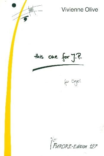 Olive, V: This one for J P