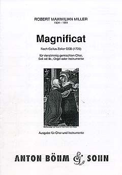 Miller, R: Magnificat nach Gallus Zeiler