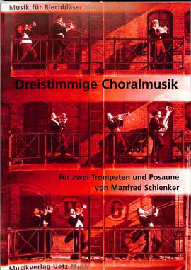 Schlenker, M: Dreistimmige Choralmusik