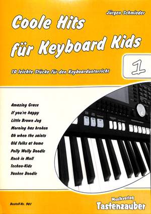 Schmieder, J: Coole hits 1 fuer keyboard kids 1