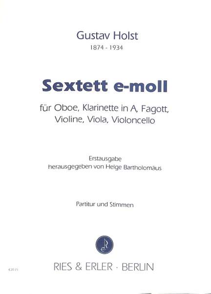 Holst, G: Sextett e-moll