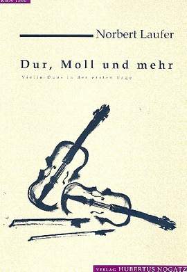 Laufer, N: Dur Moll und mehr