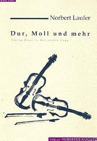 Laufer, N: Dur Moll und mehr