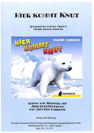 Zander, F: Hier kommt Knut
