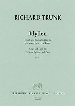 Trunk, R: Idyllen op 81