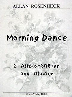 Rosenheck, A: Morning dance