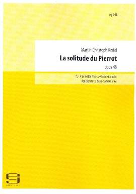 Redel, M C: La solitude du pierrot op 48