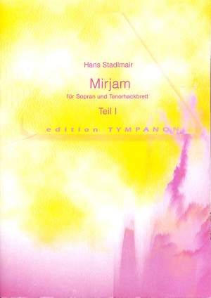 Stadlmair, H: Mirjam Teil 1