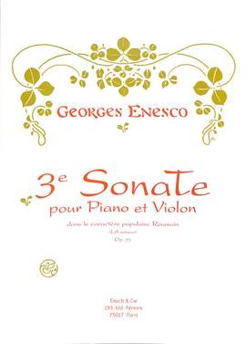 Enescu, G: Sonate 3 a-moll op 25