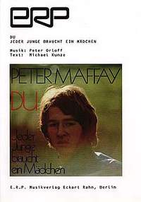 Maffay, P: Du und jeder Junge braucht ein Mädchen