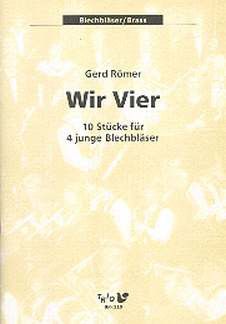 Römer, G: Wir vier