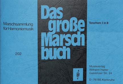 Das grosse Marschbuch
