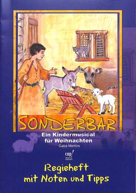 Mertins, G: Sonderbar - ein Kindermusical für Weihnachten