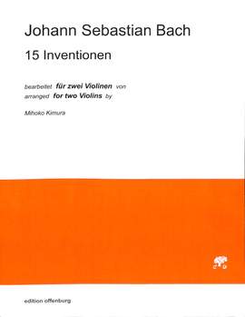 Bach, J S: 15 Inventionen bearbeitet für 2 Violinen