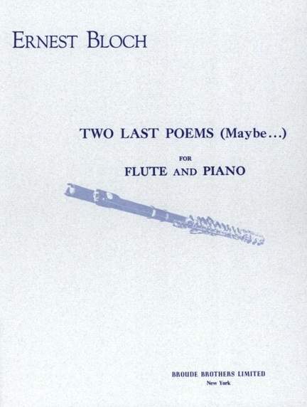 Bloch, E: Two last poems