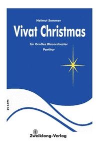 Sommer, H: Vivat Christmas - Medley