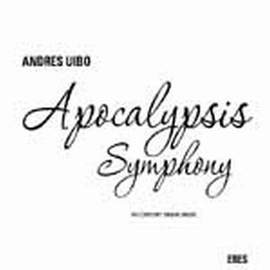 Uibo, A: Apocalypsis Symphony + andere Werke für Orgel