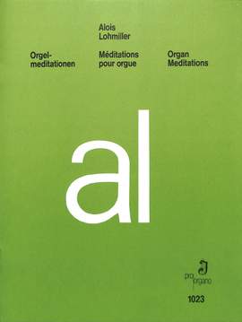 Lohmiller, A: Orgelmeditation - 10 kurze + leichte Stücke