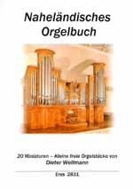Wellmann, D: Naheländisches Orgelbuch