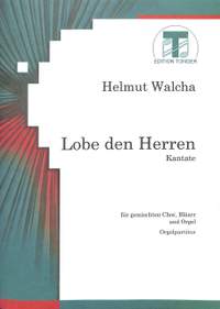 Walcha, H: Lobe den Herren - Kantate