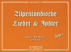 RINNER, A: Alpenländische Lieder + Jodler 3