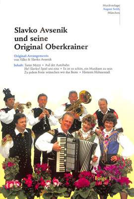 Avsenik, S: Slavko Avsenik und seine Original Oberkrainer 1