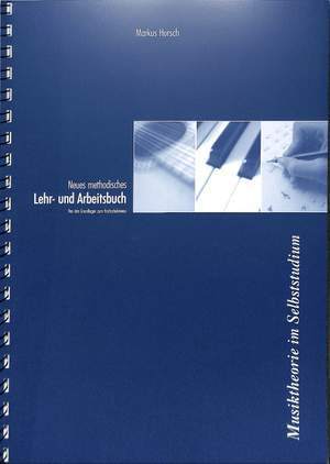 Horsch, M: Neues methodisches Lehr und Arbeitsbuch