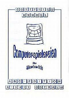 Hummel, G: Computerspielereien