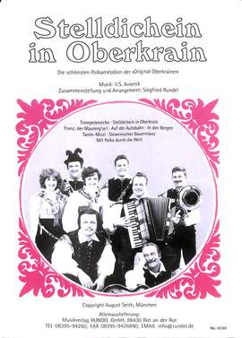 Avsenik, S: Stelldichein in Oberkrain