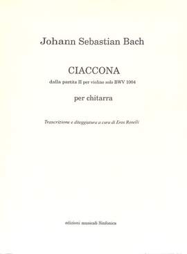 Bach, J S: Ciaccona (BWV 1004)